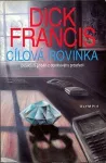 Dick Francis Cílová rovinka
