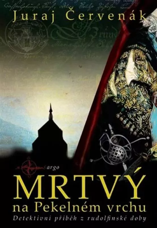Juraj Červenák Mrtvý na Pekelném vrchu