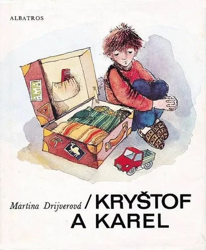 Martina Drijverová Kryštof a Karel ilustrace Zdena Krejčová