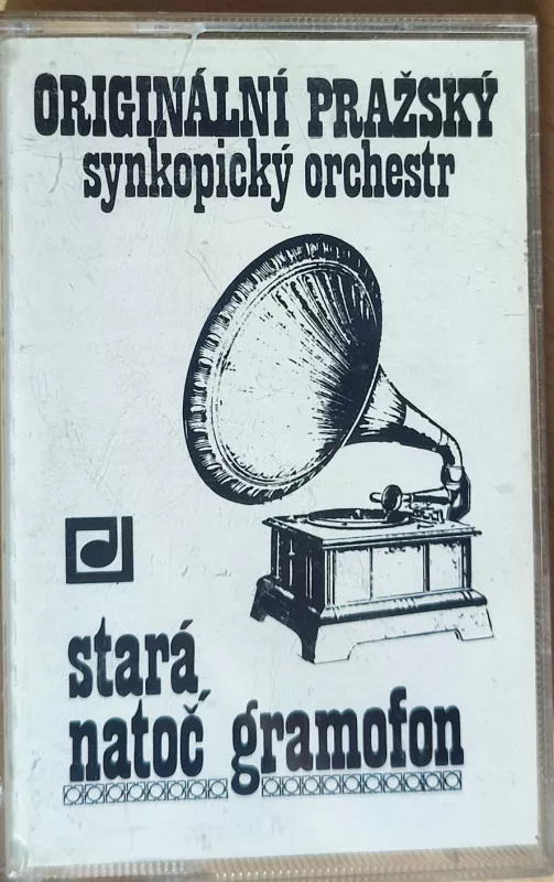 MC Originální pražský synkopický orchestr Stará, natoč gramofon