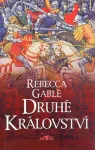 Rebecca Gablé Druhé království