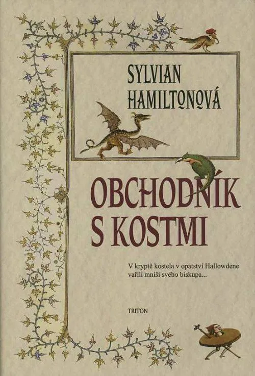 Sylvian Hamilton Obchodník s kostmi