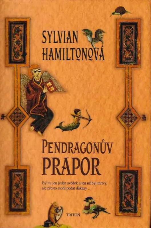 Sylvian Hamilton Pendragonův prapor