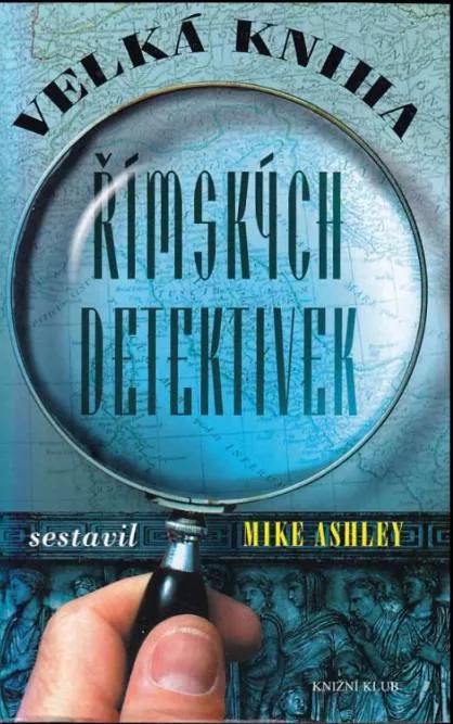 Velká kniha římských detektivek