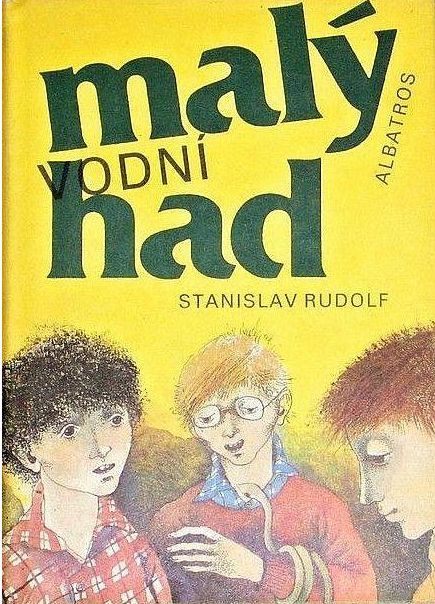 Stanislav Rudolf Malý vodní had ilustrace Zdeňka Krejčová